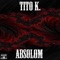 Absolom - Tito K. lyrics