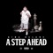 A Step Ahead (feat. Kevin Mason) - King DeLane lyrics