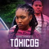 Tóxicos - Single