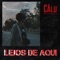 Lejos de Aquí - Calú lyrics