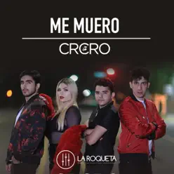 Me Muero - Single - Cerecero Me Muero - Single - Cerecero
