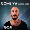 Come Va (Adesso Bene) - Single