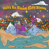 Bloom Baby Bloom artwork