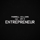 Pharrell Williams - Entrepreneur (feat. JAY-Z)