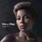 I Am - Mary J. Blige lyrics