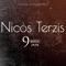 9 Months (feat. Melina Aslanidou) - Nicos Terzis lyrics