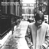 Richard Ashcroft - World Keeps Turning