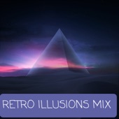 Retro Illusions Mix artwork