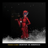 Freddie Gibbs - Winter in America