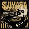 Slumafia album lyrics, reviews, download