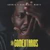 Stream & download Sin Comentarios (feat. El Niño y la Verdad & Alain Pérez) [Remix]