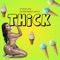 Thick (For Sale) - Kay Keyz lyrics