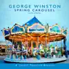 Spring Carousel album lyrics, reviews, download