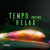 Relax - Single album lyrics, reviews, download