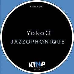 Jazzophonique - Single by YokoO album reviews, ratings, credits