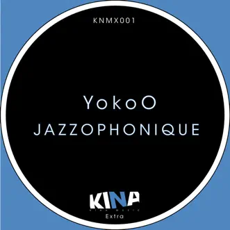 Jazzophonique by YokoO song reviws