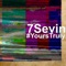 YoursTruly - 7sevin lyrics