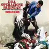 F.B.I. operazione Pakistan (Original Motion Picture Soundtrack) album lyrics, reviews, download