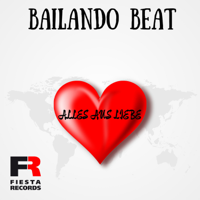 Bailando Beat - Alles aus Liebe artwork