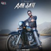 Aah Jatt - Single