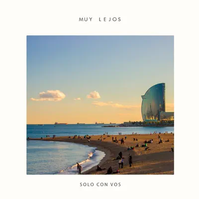 Solo con vos - Single - Muy Lejos