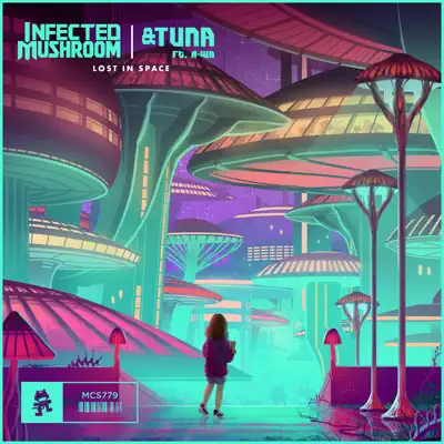 Lost in Space (feat. A-Wa) - Single - Infected Mushroom