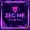 Zeg me (ft. Yxng Le) artwork