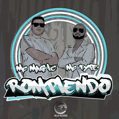 Rompiendo (feat. Mc Type) - Single - MC Magic