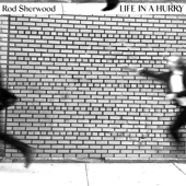 Rod Sherwood - Don't Give up on Love