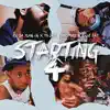 Starting 4 (feat. Rio Da Yung OG, YN Jay & Louie Ray) - Single album lyrics, reviews, download