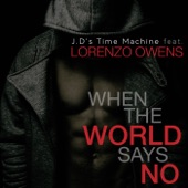 When the World Says No (feat. Lorenzo Owens) artwork
