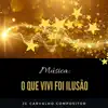 Stream & download O que vivi foi ilusão (feat. Ozi) - Single