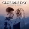 Glorious Day artwork