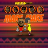 Matata - Mare Mare (feat. Lamaz KOB)