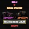 Monster Jam (Remix) [feat. Bubba Sparxxx] - Bug-Z lyrics