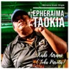 Epheraima Taokia - Kuki Airani (Toku Purotu)