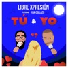 Tú y Yo (feat. Yan Collazo) - Single