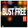 Bust Free 11 artwork