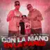 Con la Mano en la Pared song reviews