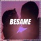 Bésame (feat. El Reja & Lira) - DJ ALEX lyrics