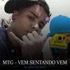 Mtg - Vem Sentando Vem by MC 2jhow, Dj Nbeat iTunes Track 1