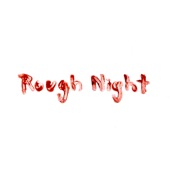 Rough Night artwork