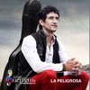 La Peligrosa - Single