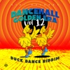 Dancehall Golden Era, Vol. 12 - Duck Dance Riddim