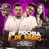 De Mochila e de Rádio (feat. Mc Morena) [Brega Funk] - Single