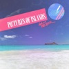 Pictures of Islands - Single
