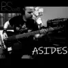 Asides - EP album lyrics, reviews, download