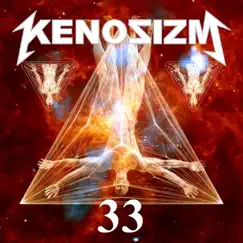 33 - Single by Kenosizm album reviews, ratings, credits