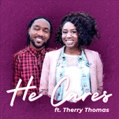 He Cares (feat. Therry Thomas) artwork