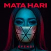 Mata Hari by Efendi iTunes Track 2